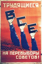 Soviet constructivist poster from the 1920s, 'working people, everyone to the elections to the soviets!'.