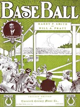 Base Ball; Harry P. Smith and Will A. Pratt