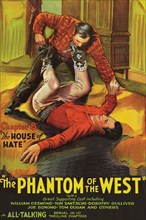 The Phantom of the West - House of hate