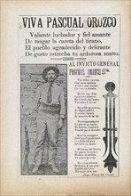 Viva Pascual Orozco valiente luchador y fiel amante de rasgar la careta del tirano circa 1911.