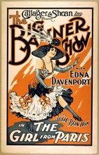Gallager & Shean, Inc. present The big banner show with Edna Davenport as Julie Bonbon in The girl from Paris ca 1910.