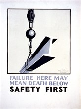 Failure here may mean death below Safety first circa 1936-1937.