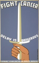 Fight cancer - delay is dangerous Consult your doctor or health bureau circa 1938.
