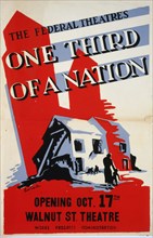 The Federal Theatre's 'One third of a nation' circa 1936-1939.