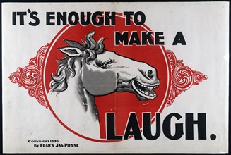 It's enough to make a [horse image] laugh circa 1896.