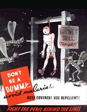 Marlia Poster 1944 - Don't be a dummy. . avoid malaria!. . keep covered! use repellent!.