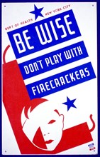 Be wise Don't play with firecrackers : Department of Health