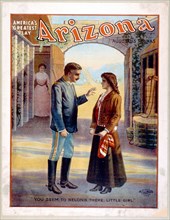 Arizona America's greatest play. c. 1907.