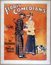Ferris' Comedians the pacemakers at popular prices. ca 1900.