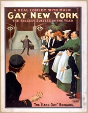 Gay New York a real comedy with music  the biggest success of the year. c. 1907.