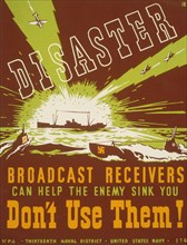 Disaster Broadcast receivers can help the enemy sink you : Don't use them!