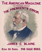 The American magazine for September, contains The president's error, by James G. Blaine ca. 1888