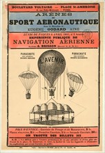 Broadside announcing an aeronautics exhibition organized under the direction of balloonist Eugene Godard and held in Paris in 1885. Includes pic of the balloonL'Avenir