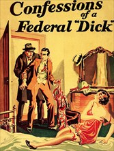 Confessions of a Federal Dick