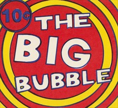 The Big Bubble