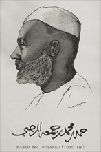 Tippu Tib (Hamed bin Mohamed el Marjebi) (1837-1905)