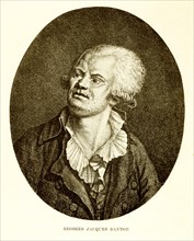 George Jacques Danton (1759 -1794) was a leading figure in the early stages of the French