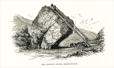 Bowder Stone in Borrowdale. The Bowder Stone is a large andesite lava boulder, that fell 200 metres