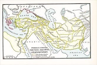 Persian Empire under Darius about 500 BC. with principal satrapies. The legend for this early 1900s