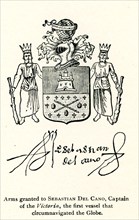 Shown here are the arms granted to Sebastian del Cano, Captain of the Victoria, the first vessel