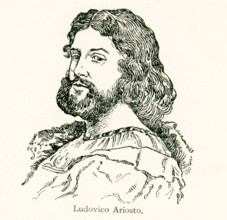 Ludovico Ariosto was one of the most celebrated poets of Italy. He was born at Reggio in Lombardy