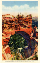 Natural Bridge, Bryce Canyon National Park, Utah - 1936-The Natural Bridge is noted for its beauty