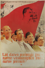 Long Live the Soviet youth, the happiest youth of the world! Soviet propaganda poster. Latvia, 1940