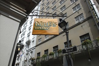 USA, Louisiana, New Orleans, French Quarter. Sign hanging outside Mr B’s Bistro on Royal Street