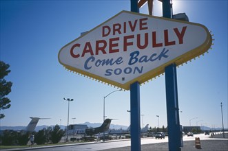 USA, Nevada, Las Vegas, Drive carefully sign. 
Photo : Stephen Rafferty