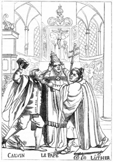Calvin, Luther and the Pope fighting each other