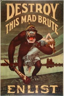 World War I: US Army enlistment poster "Destroy this Mad Brute"