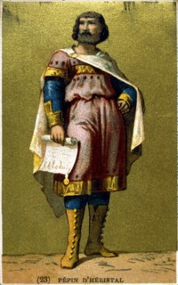 PEPIN le Gros or Pepin d'Heristal