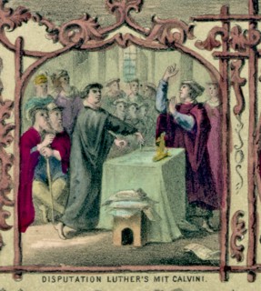Martin Luther and John Calvin
