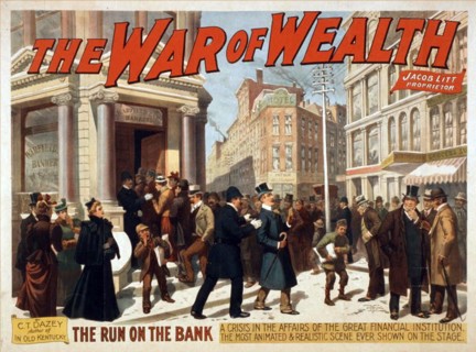 Poster for the "War of Wealth" by Charles Turner Dazey, a play that opened February 10, 1896