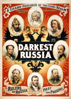 Darkest Russia a grand romance of the Czar's realm