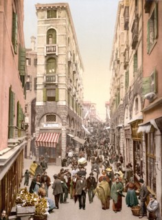 Street near the Rialto, Venice, Italy 1890