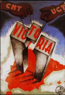 CNT (Anarchist) propaganda poster during the Spanish Civil War