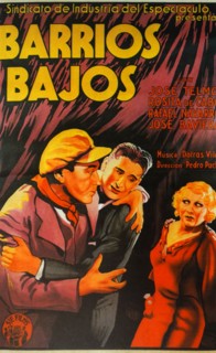 barrios bajos (slums) Film poster. during the Spanish Civil War