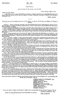 The Treaty of Tripoli (between the United States of America and the Bey of Tripoli) 1797.