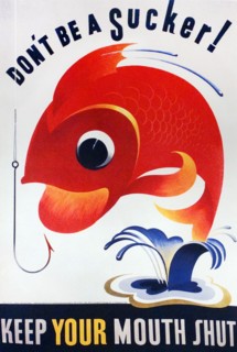 World war two British propaganda poster. 'Don't be a sucker' 1944