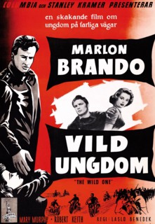 Vild ungdom' (English: The Wild One) a 1953 American outlaw biker film starring Marlon Brando.