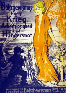 1920 German, anti-bolshevik, (communist) poster depicting bolshevism as a harbinger of famine