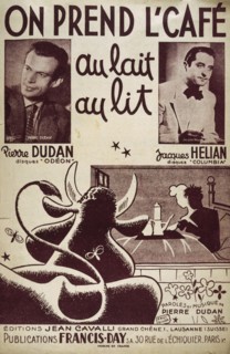 1941 song book 'On prend l'café au lait au lit' sung by Pierre Dudan
