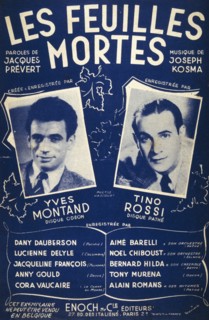 Les Feuilles mortes' French song by Jacques Prévert and Joseph Kosma, songbook featuring Tino Rossi and Yves Montand 1951