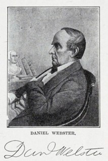 Daniel Webster was an American lawyer and statesman