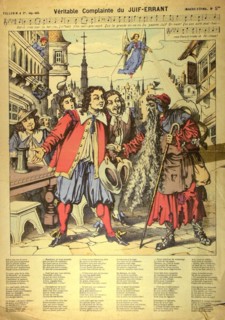 Imagerie d'Epinal, chanson antisémite : "Véritable complainte du juif errant"