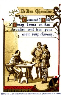 Publicité pour le chocolat d'Aiguebelle, La vie de Bayard (V.1475-1524), L'abbé d'Ainay donne cent écus à Bayard pour avoir deux chevaux