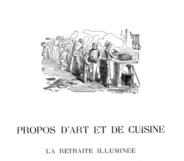 Propos d'art et de cuisine : "La retraite illuminée"