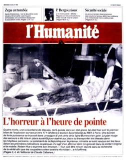 An edition of the newspaper "l'Humanité". Paris. After the attack in the R.E.R. at the Saint-Michel station