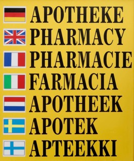 Multilingual sign of a pharmacy
